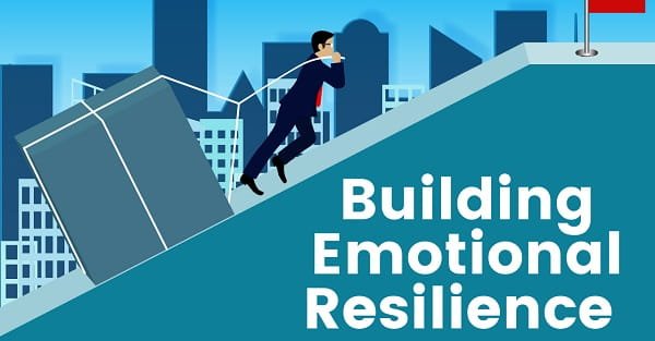 Build Emotional Resilience